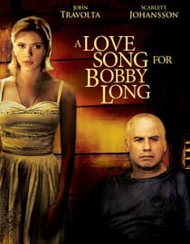 A Love Song For Bobby Long