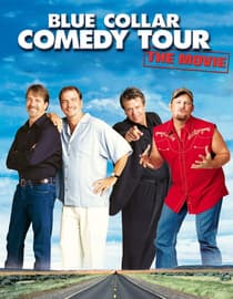 Blue Collar Comedy Tour: The Movie
