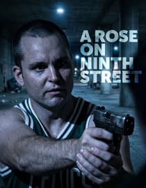 A Rose on Ninth Street