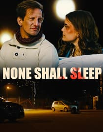 None Shall Sleep