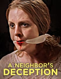 A Neighbor's Deception