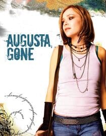Augusta, Gone