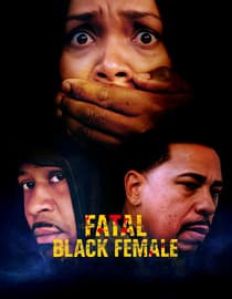 Fatal Black Female