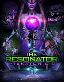 The Resonator: Miskatonic U