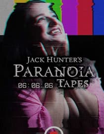 Jack Hunter's Paranoia 06:06:06 Tapes
