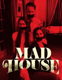 Mad House