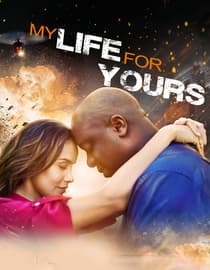 My Life for Yours