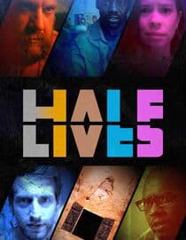 Half Lives