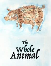 The Whole Animal