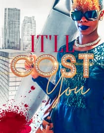 Itll Cost You