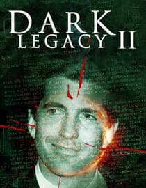 Dark Legacy II
