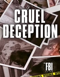 The FBI Files Cruel Deception (English) Part 1
