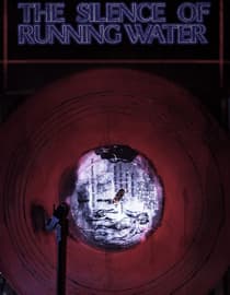 The Silence Of Running Water