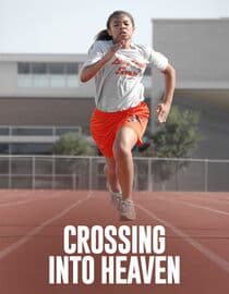 Crossing Into Heaven
