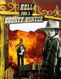 Hell for a Bounty Hunter