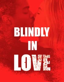 Blindly in Love