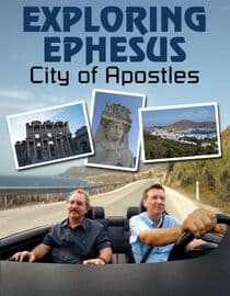 Exploring Ephesus: City of Apostles