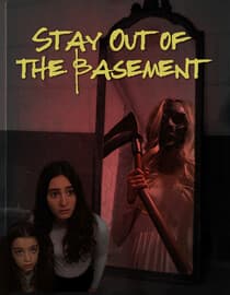 Stay Out of the Basement