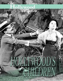 Hollywood Collection: Hollywood's Children