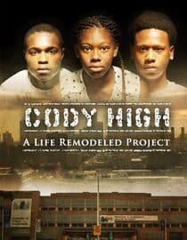 Cody High: A Life Remodeled Project