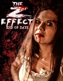 The Z Effect: End of Days