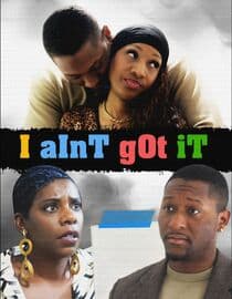 I Aint Got It