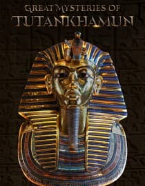 The Greatest Mysteries of Tutankhamun