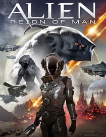 Alien: Reign of Man