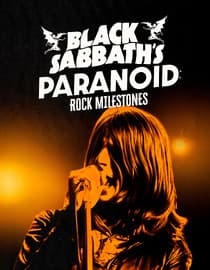 Black Sabbath's Paranoid: Rock Milestones