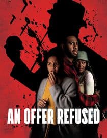 An Offer Refused
