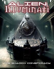Alien Illuminati: The Shadow Conspiracy