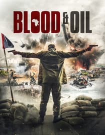 Blood & Oil (AKA Oloibri)
