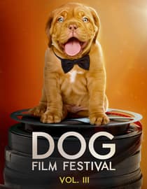 Dog Film Festival Vol. 3