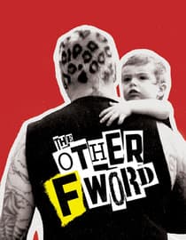 The Other F Word