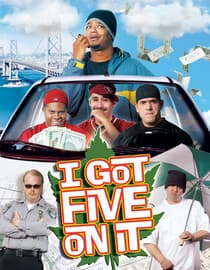 I Got Five On It