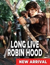 Long Live Robin Hood