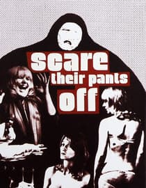 Scare Their Pants Off