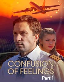 Confusion Of Feelings - Part 1