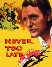 Never Too Late