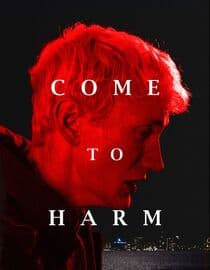 Come to Harm