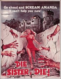 Die Sister, Die!