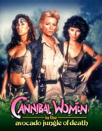 Cannibal Women in the Avocado Jungle of Death