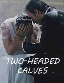 Two-Headed Calves