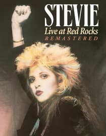 Stevie Nicks: Live At Red Rocks Remastered