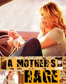 A Mother's Rage