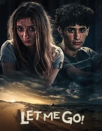 Let Me Go!