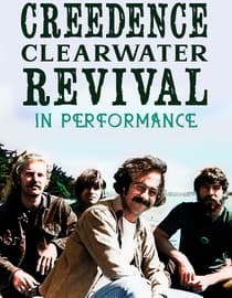 Creedence Clearwater Revival: In Performance