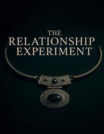 The Relationship Experiment