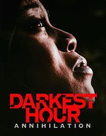 Darkest Hour Annihilation