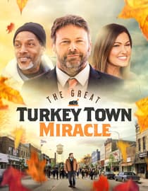 The Great Turkey Town Miracle